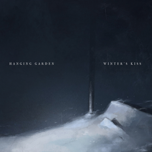 Hanging Garden (FIN) : Winter's Kiss